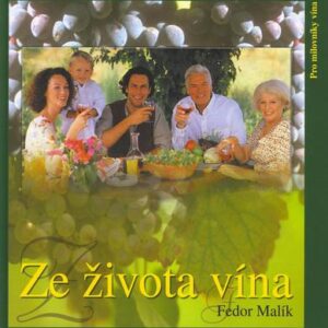 Ze života vína (Fedor Malík) (česky)