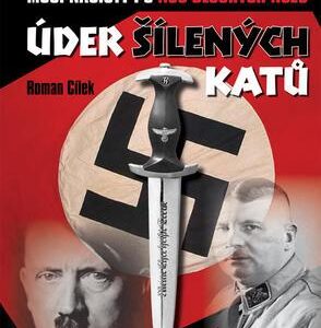 Úder šílených katů (Roman Cílek) (česky)