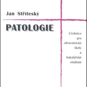 Patologie (Jan Stříteský) (česky)