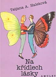 Na křídlech lásky (Tatjana Halek) (česky)