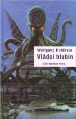 Vládci hlubin (Wolfgang Hohlbein) (česky)