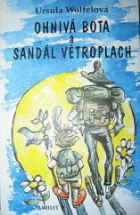 Ohnivá Bota a Sandál Větroplach (Ursula Wölfel) (česky)