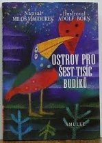 Ostrov pro šest tisíc budíků (Miloš Macourek) (česky)