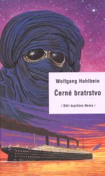 Černé bratrstvo (Wolfgang Hohlbein) (česky)