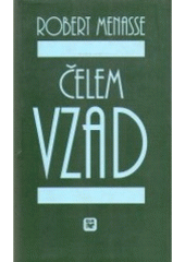 Čelem vzad (Robert Menasse) (česky)