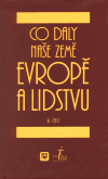 Co daly naše země Evropě a lidstvu - III.část (česky)
