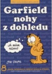 Garfield - Nohy z dohledu - 8. kniha sebraných Garifeldových stripů (Jim Davis) (česky)