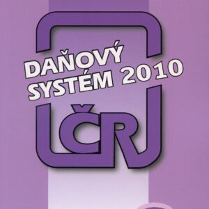 Daňový systém ČR 2010 (Alena Vančurová) (česky)