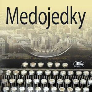 Medojedky (Robert Ruark) (česky)