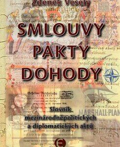 Smlouvy, pakty, dohody (Zdeněk Veselý) (česky)