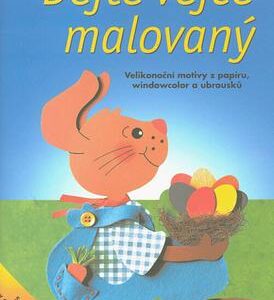 Dejte vejce malovaný (Pia Pedevilla) (česky)