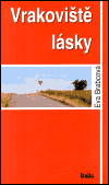 Vrakoviště lásky (Eva Brabcová) (česky)