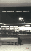 Probuzení Růženy H. (Vlasta Svobodová) (česky)