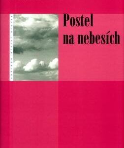 Postel na nebesích (de Loo, Tessa) (česky)