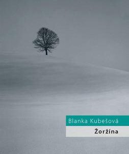 Žoržína (Blanka Kubešová) (česky)