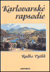 Karlovarské rapsodie (Radko Pytlík) (česky)