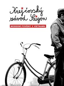 Krejčovský závod Saigon (Komers Petr) (česky)
