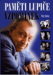 Paměti lupiče vzpomínek (Petr Hořec) (česky)