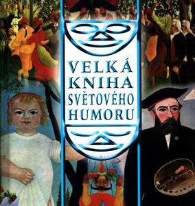 Velká kniha světového humoru (Ervín Hrych) (česky)