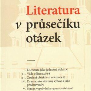 Literatura v průsečíku otázek (Jiří Pechar) (česky)
