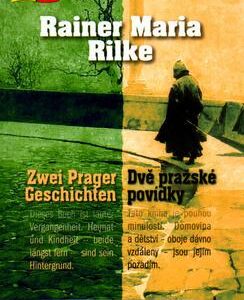 Dvě pražské povídky (Rainer Maria Rilke) (česky)