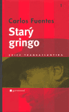 Starý gringo (Carlos Fuentes) (česky)