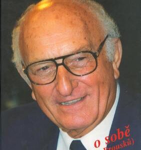 Otakar Brousek o sobě (...sága rodu Brousků) (Otakar Brousek st.) (česky)