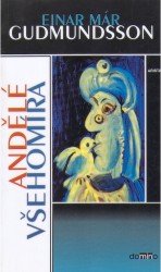 Andělé všehomíra (Einar Már Guđmundsson) (česky)
