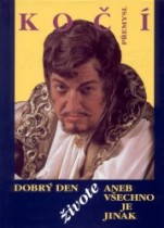 Dobrý den živote (Přemysl Kočí) (česky)