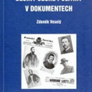 Dějiny české politiky v dokumentech (Zdeněk Veselý) (česky)