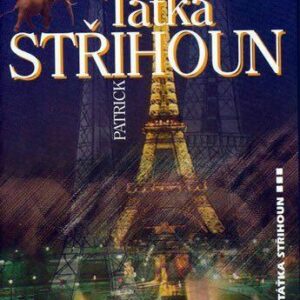 Taťka Střihoun (Patrick Cauvin) (česky)