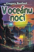 V oceánu noci (Gregory Benford) (česky)