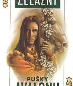 Pušky Avalonu (Roger Zelazny) (česky)