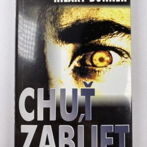 Chuť zabíjet (Hilary Bonner) (česky)
