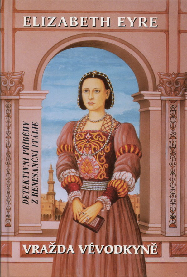 Vražda vévodkyně (Elizabeth Eyre) (česky)