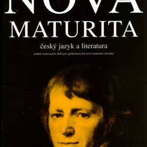 Nová maturita - český jazyk a literatura (Stanislav Bendl) (česky)