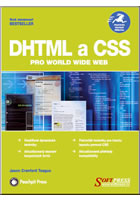DHTML a CSS pro World Wide Web (Jason Cranford Teague) (česky)