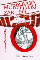 Murphyho zákony a sexuální hrátky (Karl Wagner) (česky)