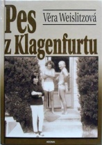 Pes z Klagenfurtu (Věra Weislitzová) (česky)