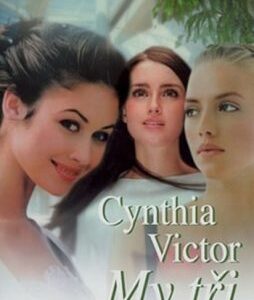 My tři (Victor Cynthia) (česky)