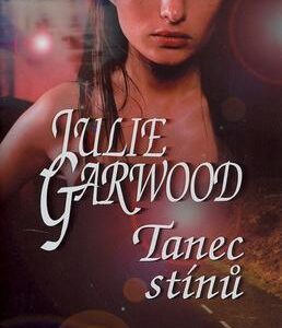 Tanec stínů (Julie Garwood) (česky)