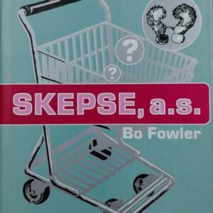 Skepse, a.s. (Fowler, Bo) (česky)