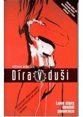 Díra v duši (Tiffanie DeBartolo) (česky)