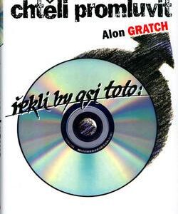 Kdyby muži chtěli promluvit, řekli by asi toto (Alon Gratch) (česky)