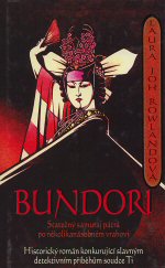 Bundori (Laura Joh Rowlandová) (česky)