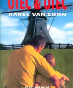 Otec a otec (van Karel Loon) (česky)