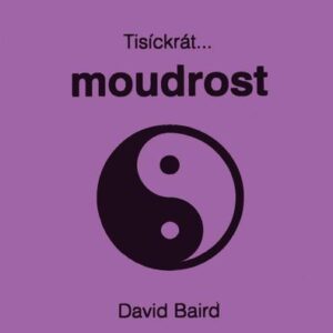 Tisíckrát...moudrost (David Baird) (česky)
