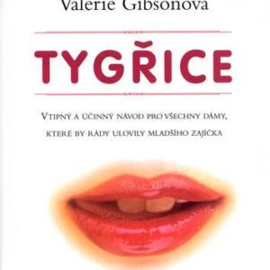 Tygřice (Valerie Gibsonová) (česky)