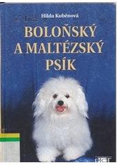 Boloňský a maltézský psík (Kuběnová Hilda) (česky)