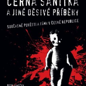 Černá sanitka a jiné příběhy (Petr Janeček) (česky)